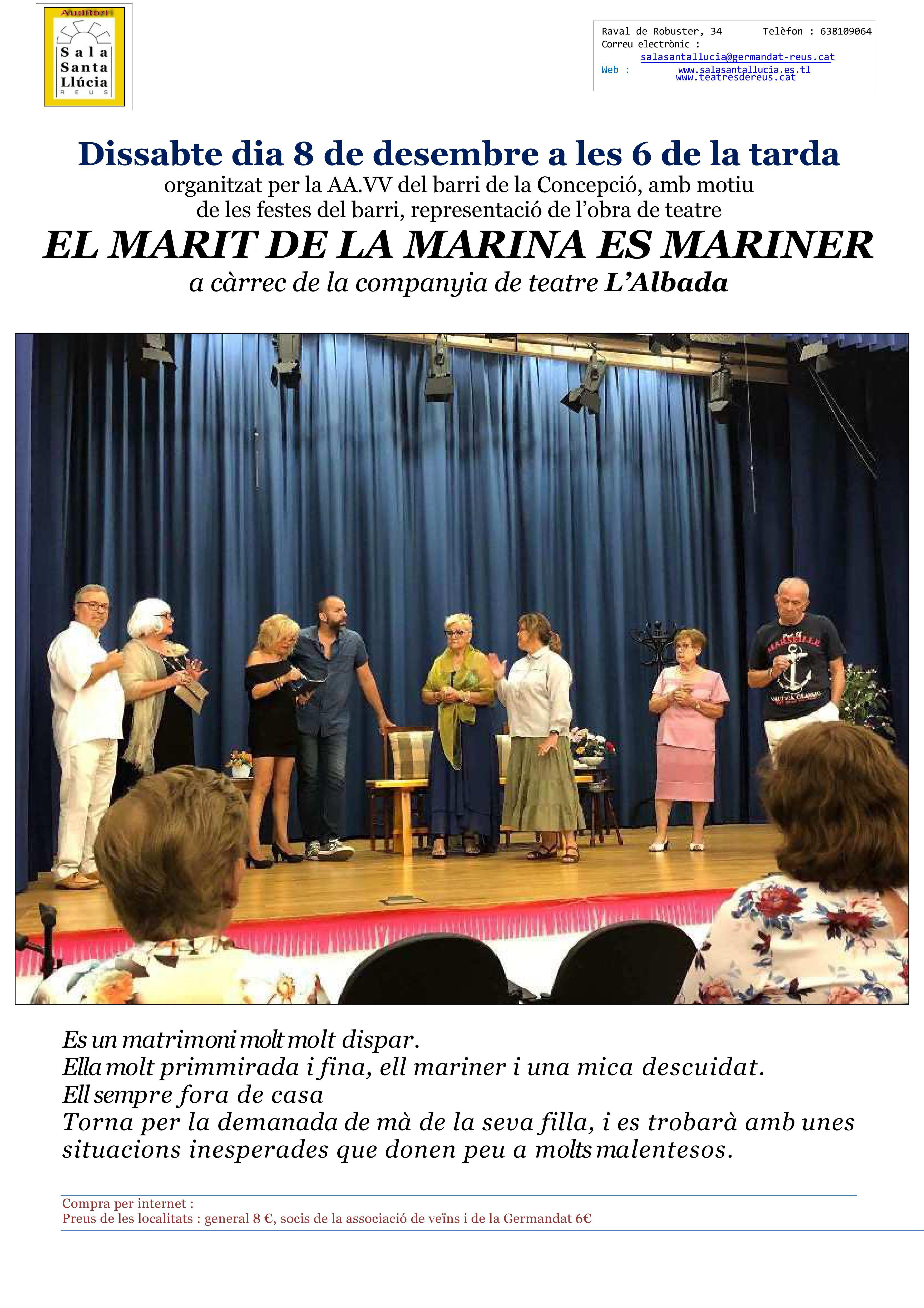 El marit de la marina és mariner, a càrrec de L'Albada