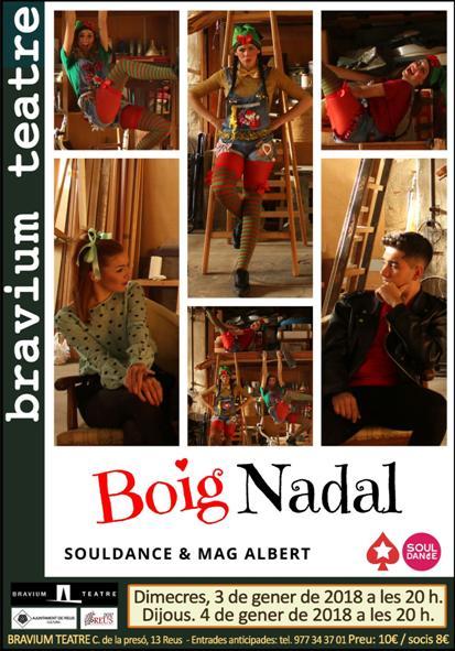 BOIG NADAL amb SOULDANCE & MAG ALBERT