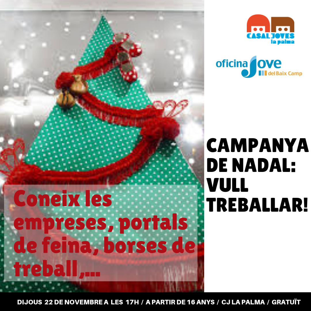Campanya de Nadal: Vull treballar!