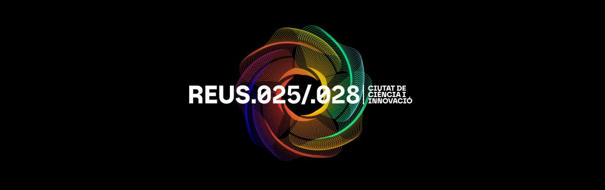 Accedeix a Reus Ciutat de Ciència i Innovació. Anar al web