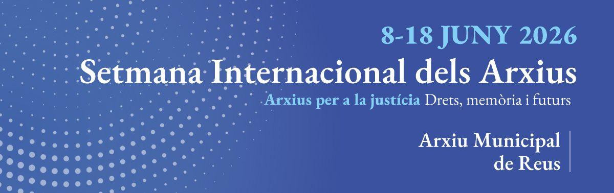 Accedeix a Setmana Internacional dels Arxius 2026