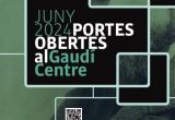 Cartell portes obertes Gaudí Centre
