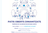 Cartell Patis Oberts Dinamitzats Setmana Santa 2025