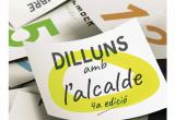 Cartell de la quarta edició dels Dilluns amb l'alcalde Cartell de la quarta edició dels Dilluns amb l'alcalde