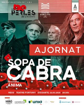 Ajornament del concert Sopa de Cabra a Reus