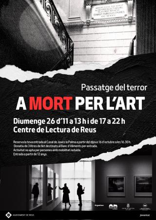 Cartell espectacle de terror “A mort per l’art”