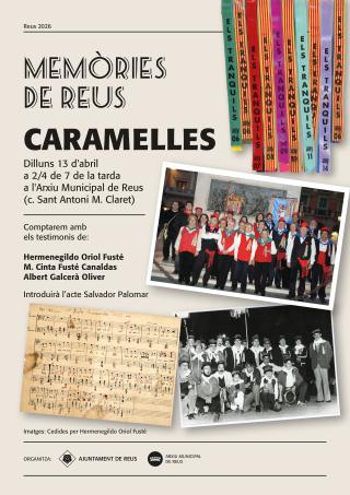 Cartell “Memòries de Reus” sobre les caramelles