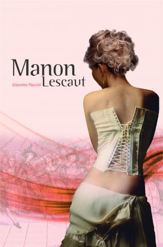 Cartell de l'òpera Manon Lescaut que es representa el 28 de febrer de 2017 al Teatre Fortuny de Reus