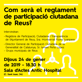 Imatge cartell acte presentació Reglament participació ciutadana Reus 2019