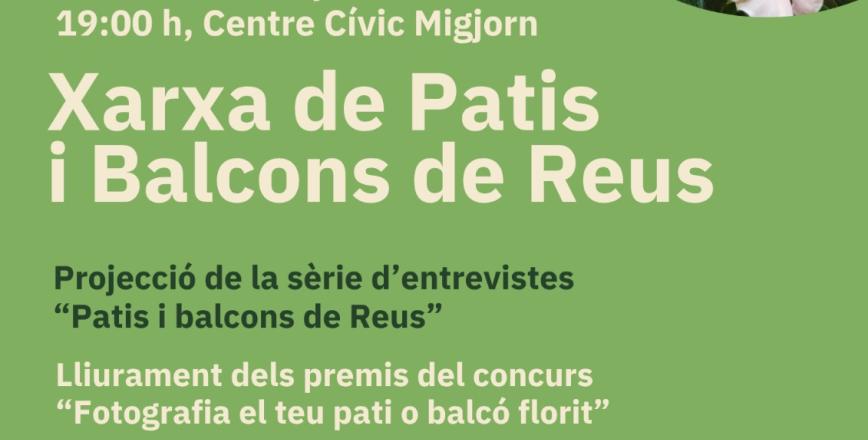Cartell de la presentació de la Xarxa de Patis i Balcons de Reus