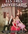 Cartell obra Els tres aniversaris que es representa al Teatre Bartrina de Reus
