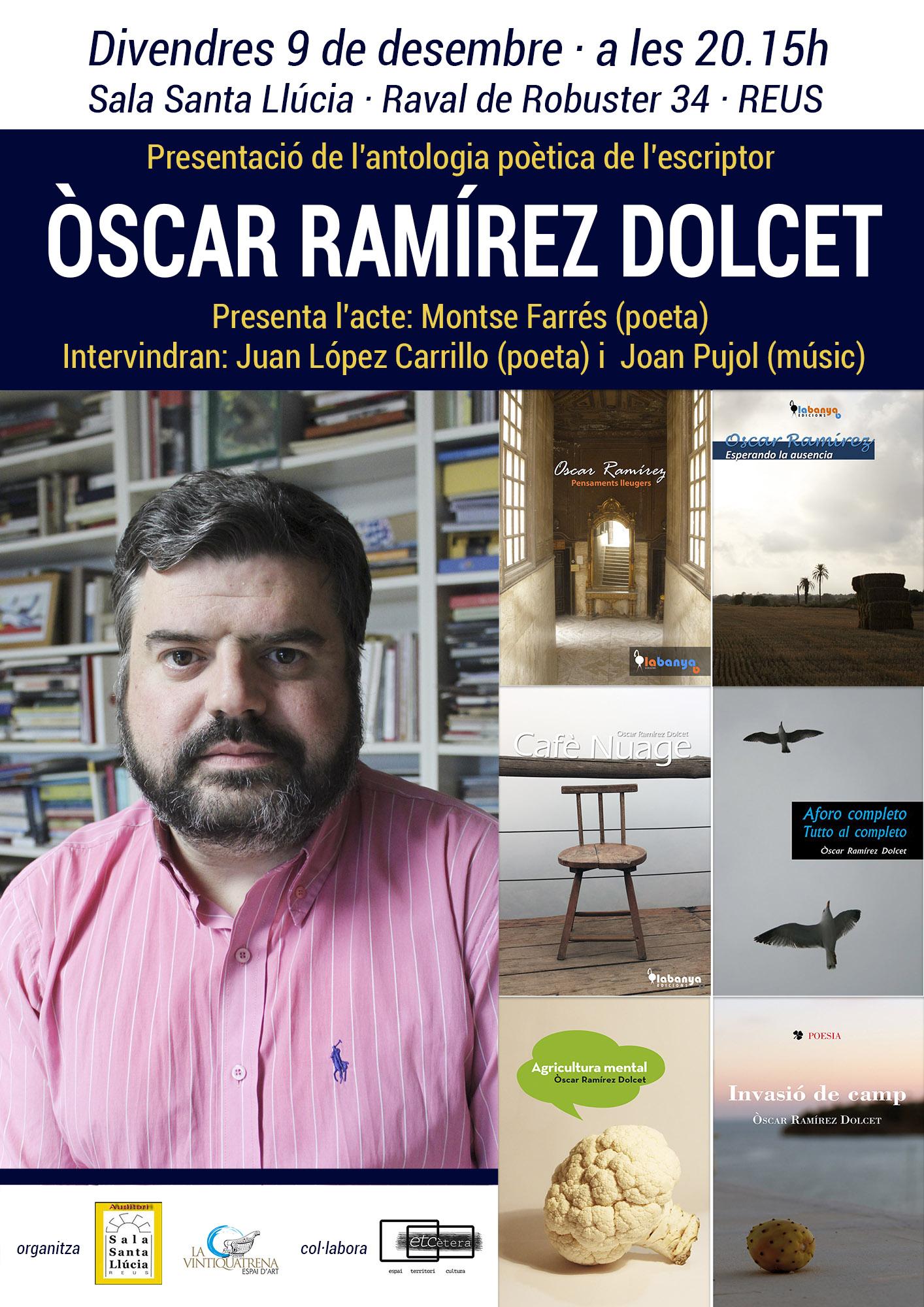 Presentació de l'antologia poètica de l'escriptor Òscar Ramírez Dolcet