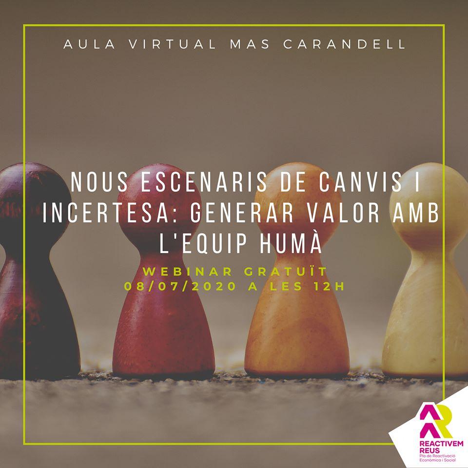 Webinar - Nous escenaris de canvis i incertesa: generar valor amb l'equip humà