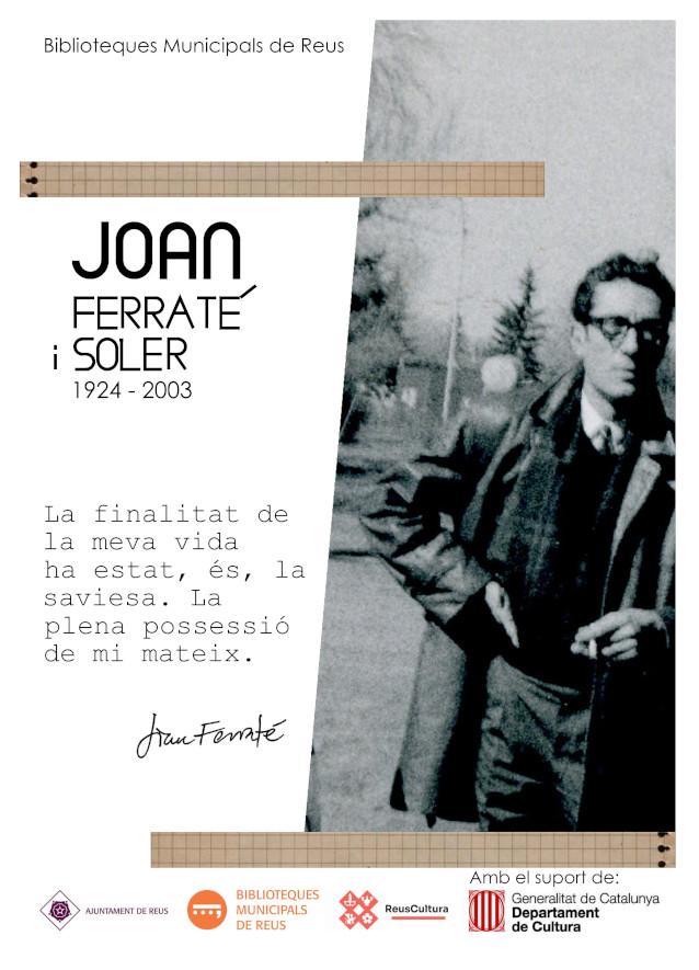 Presentació de l'Exposició Joan Ferraté i Soler: 1924-2003