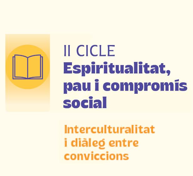 II Cicle Espiritualitat, pau i compromís socialE