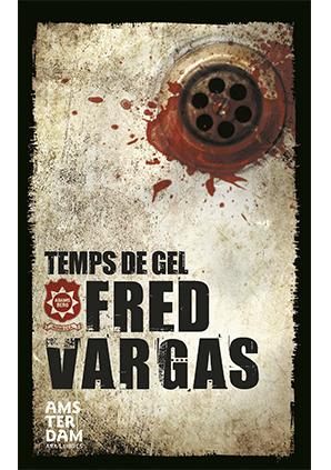 Club de lectura A: Temps de gel de Fred Vargas