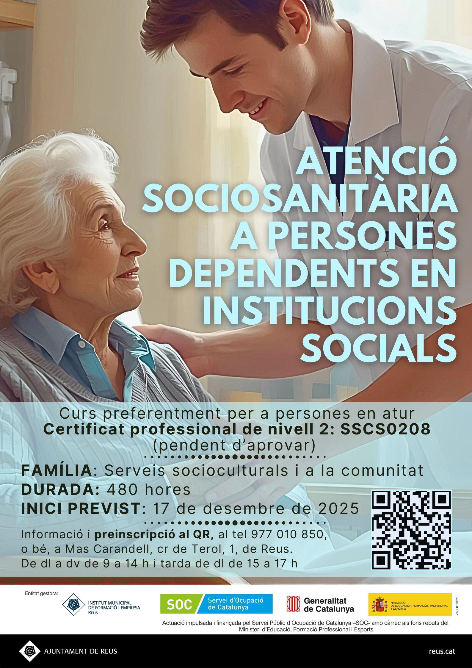Sessió informativa del curs d'Atenció sociosanitària a persones dependents en institucions socials (SSCS0208)