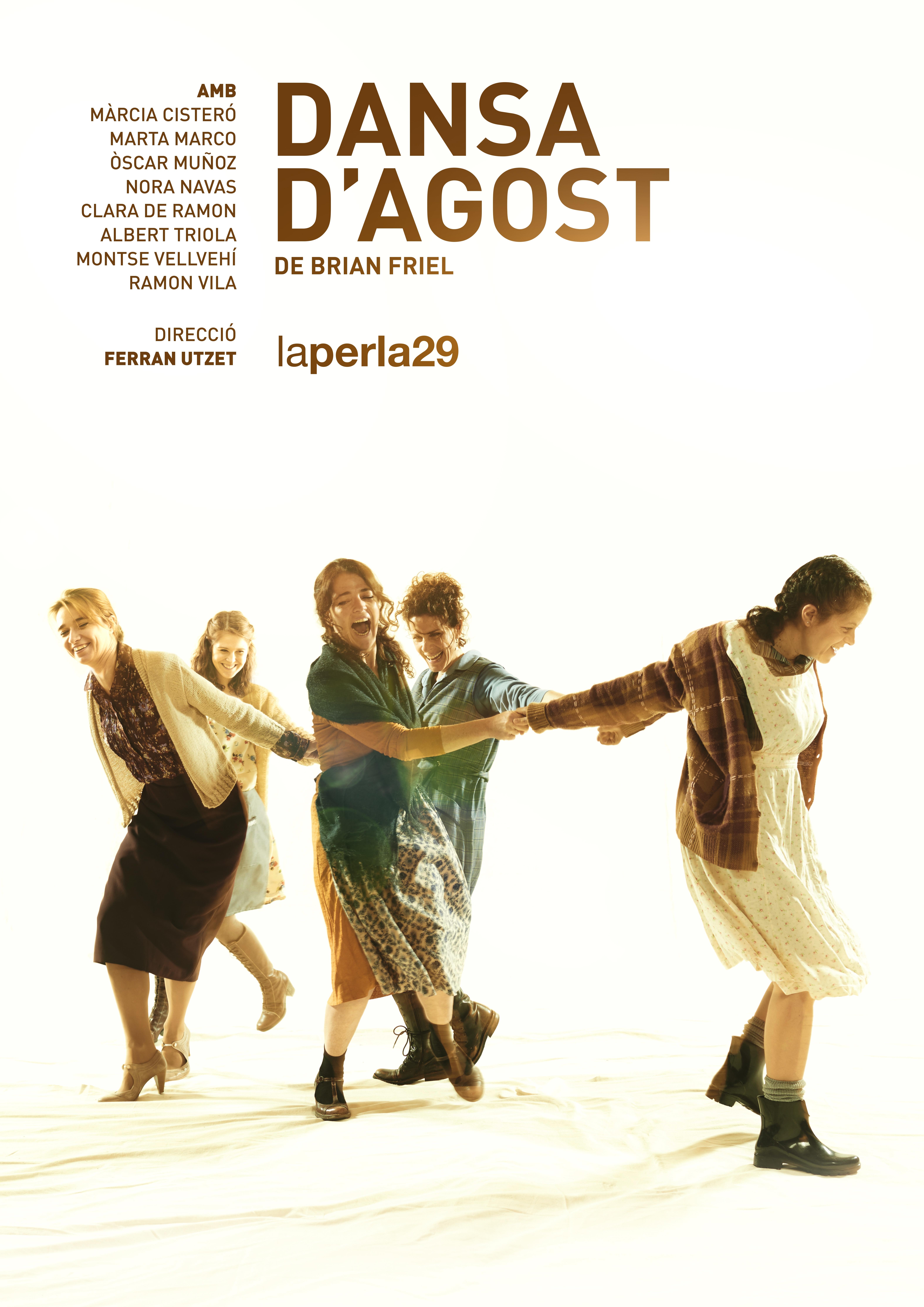 Dansa d'agost  (Teatre Fortuny)