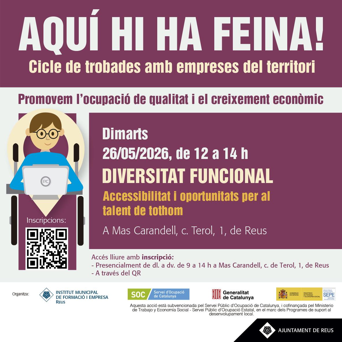 Aquí hi ha feina! Diversitat funcional: Accessibilitat i oportunitats per al talent de tothom