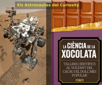 Els Astronautes del Curiosity: La ciència de la Xocolata