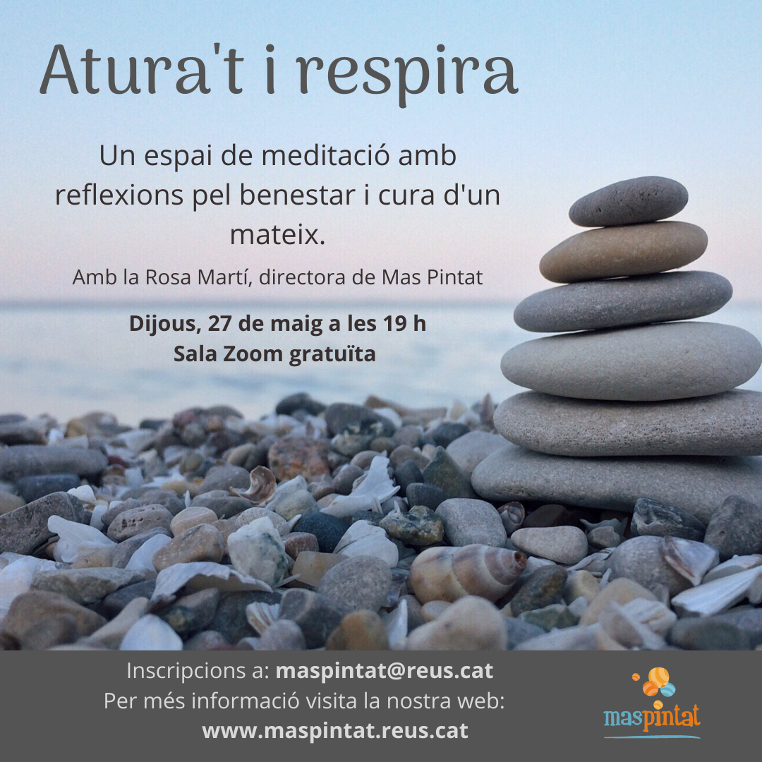 ATURA'T I RESPIRA - espai de meditació per adults. Sessió sobre EL SILENCI.
