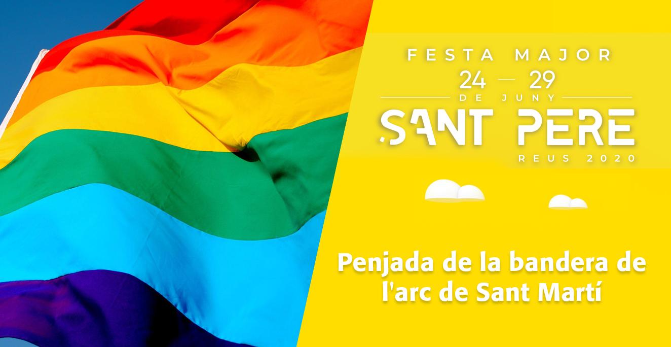 Sant Pere 2020: Penjada de la bandera de l’arc de Sant Martí amb motiu del Dia per l’Alliberament de Lesbianes, Gais, Homes i Dones Transsexuals i Bisexual