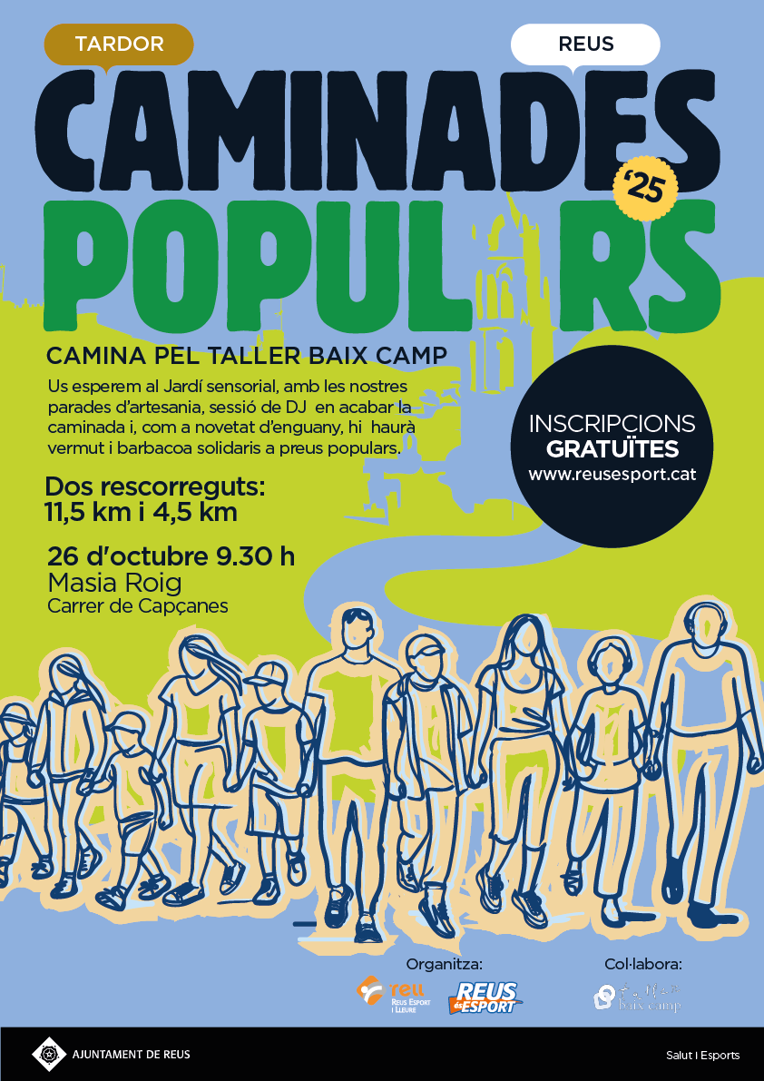 Caminada popular Reus tardor - Camina pel Taller Baix CampE