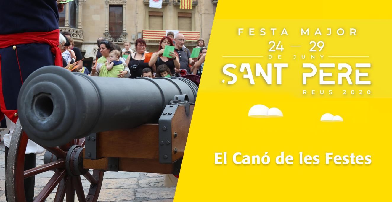 Sant Pere 2020: El Canó de les Festes
