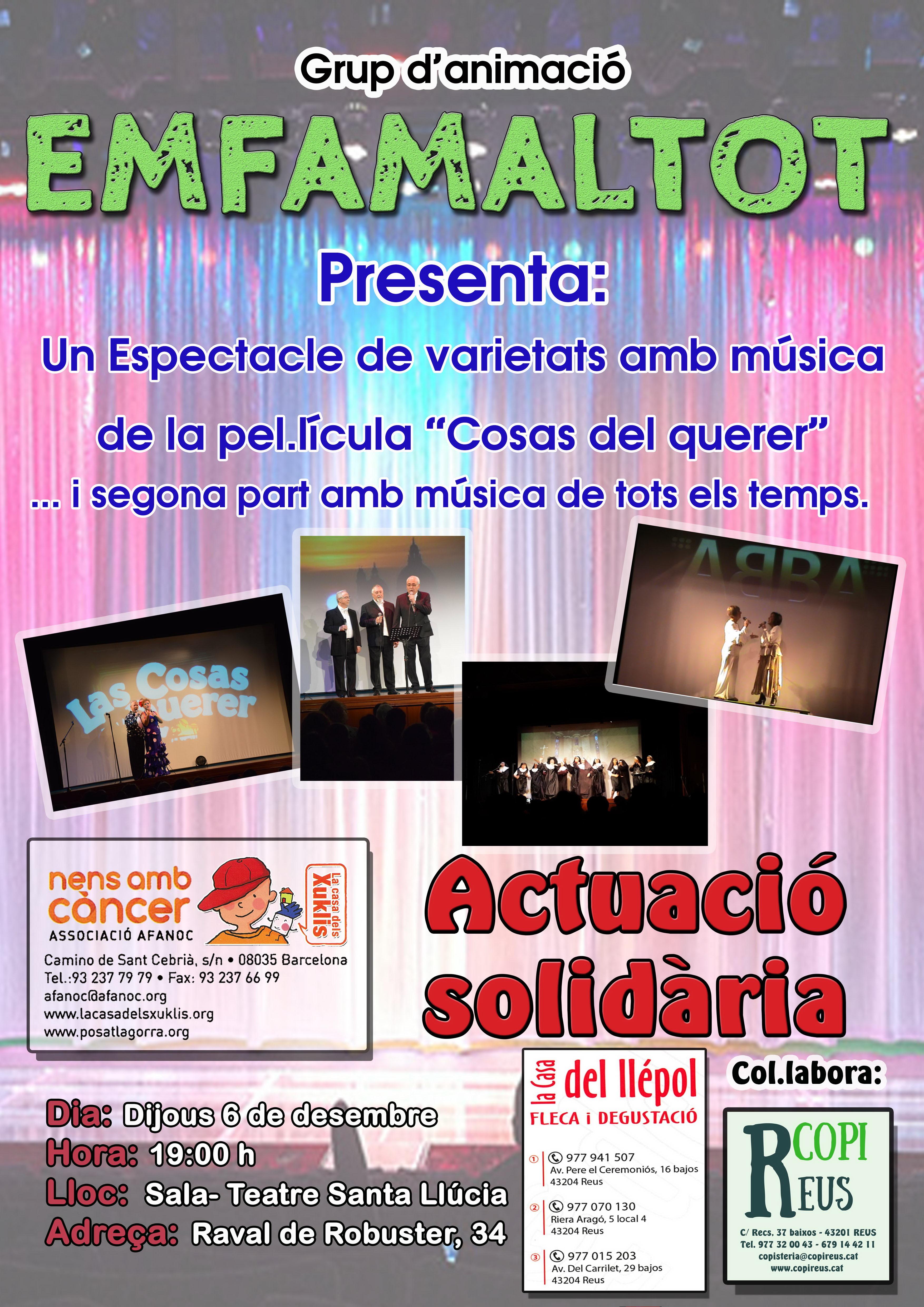 Las cosas del querer, de la companyia Emfamaltot