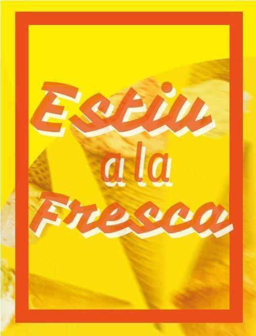 Estiu a la Fresca