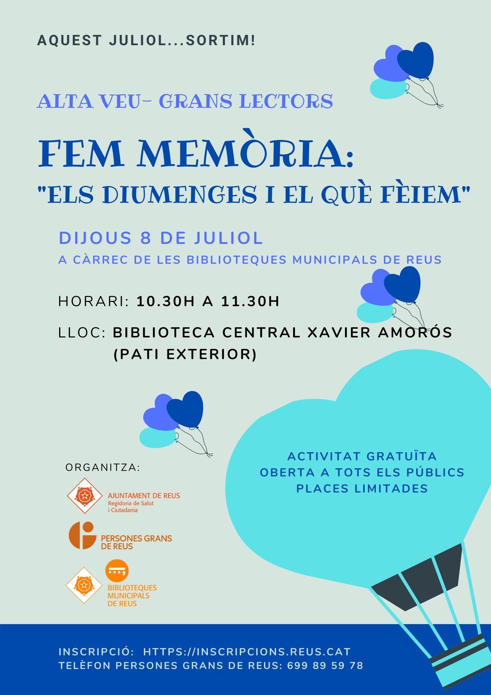 ALTA VEU - GRANS LECTORS: FEM MEMÒRIA. - ADREÇAT A PERSONES GRANS DE REUS.
