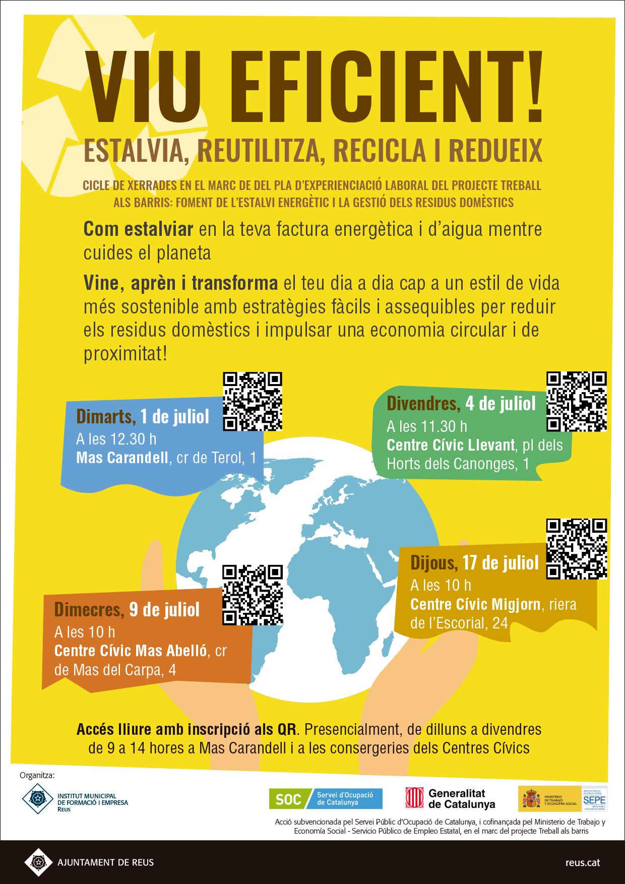 Viu eficient! Estalvia, reutilitza, recicla i redueixE