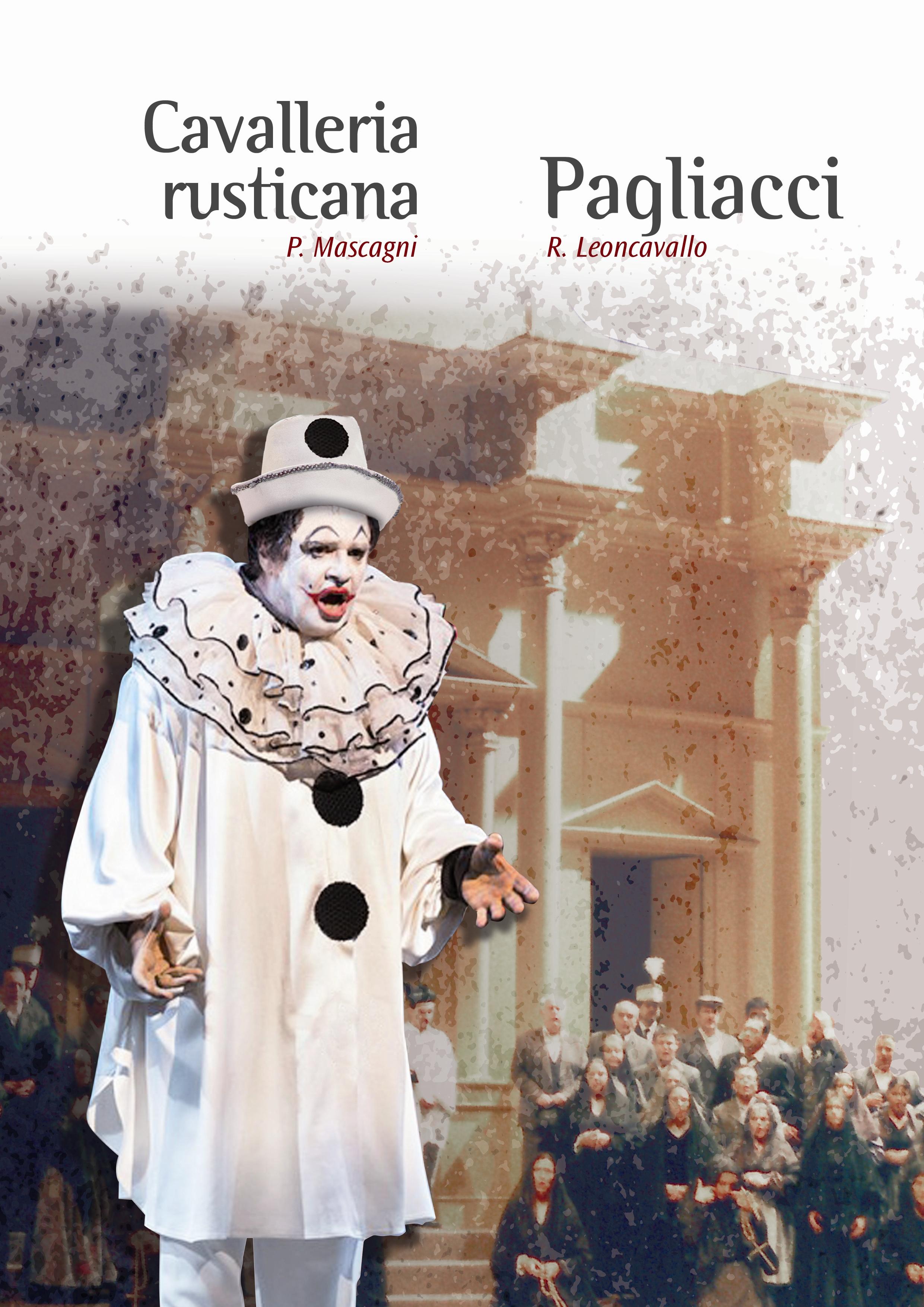 Cavalleria Rusticana /Il Pagliacci