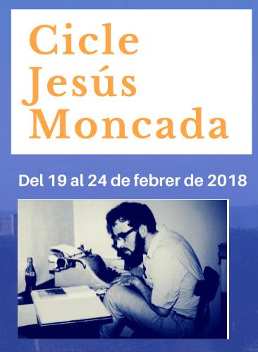 Cicle Jesús Moncada. Xerrada