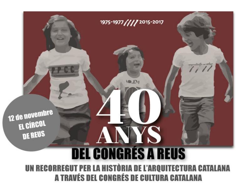 40 anys del Congrés a Reus