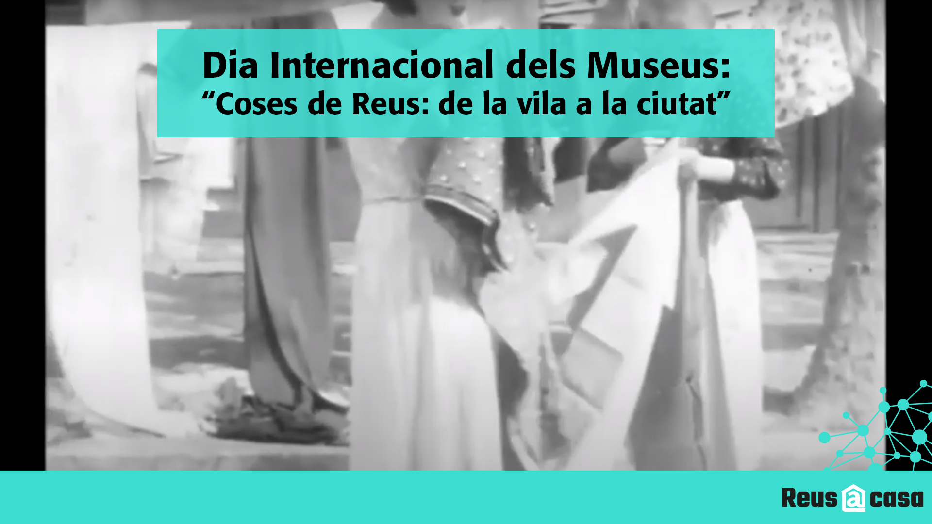 Dia Internacional dels Museus: Exposició Coses de Reus