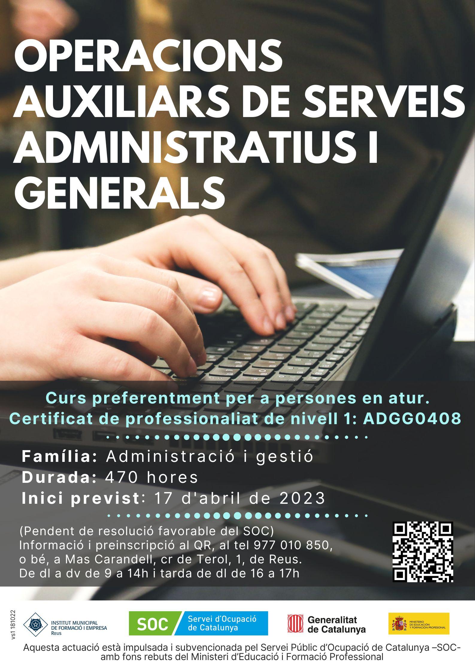 Sessió informativa del curs d'Operacions auxiliars de serveis administratius i generals (ADGG0408)