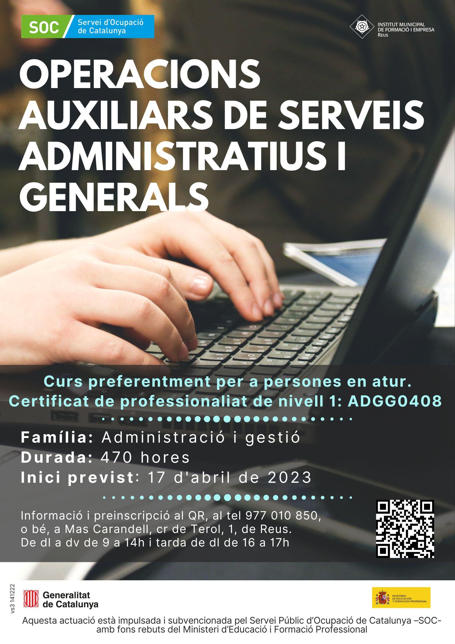 Sessió informativa del curs d'Operacions auxiliars de serveis administratius i generals (ADGG0408)