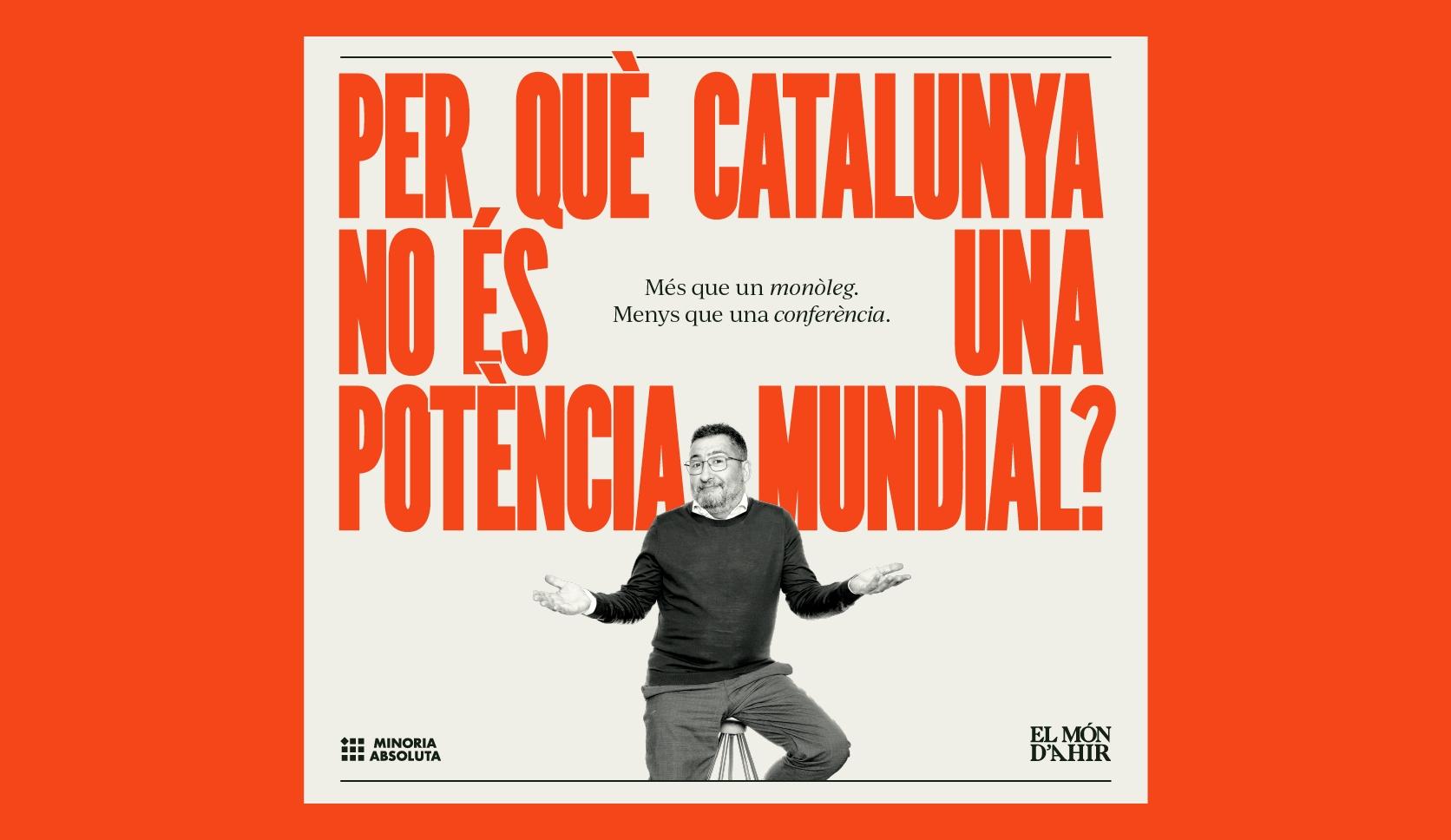 Perquè Catalunya no és una potència mundial?E