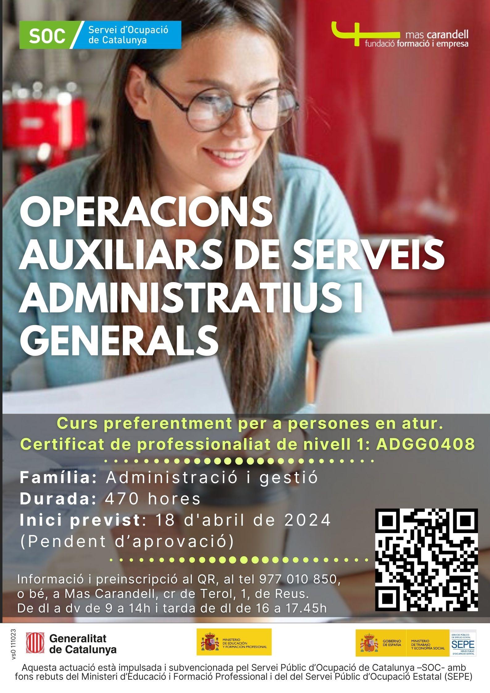 Sessió informativa del curs d'Operacions auxiliars de serveis administratius i generals (ADGG0408)