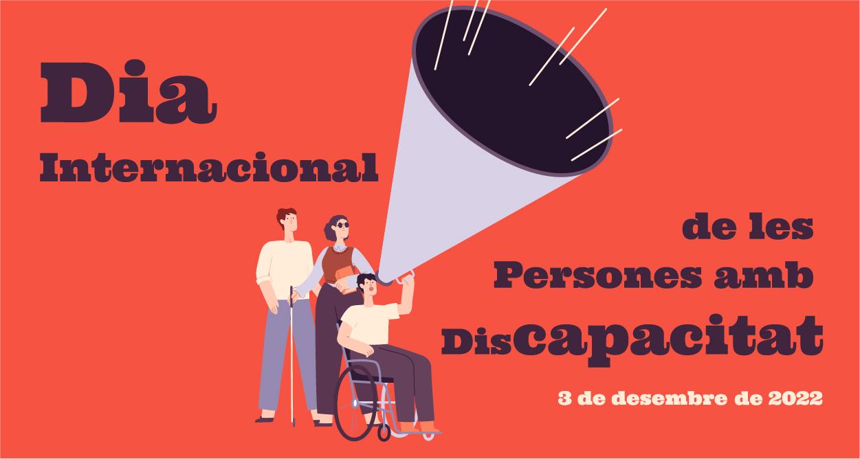 Dia Internacional de les Persones amb Discapacitat