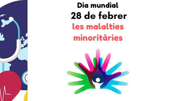 Dia mundial de les Malalties Minoritàries