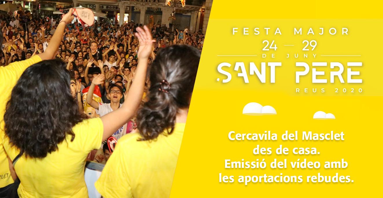 Sant Pere 2020: Cercavila del Masclet des de casa