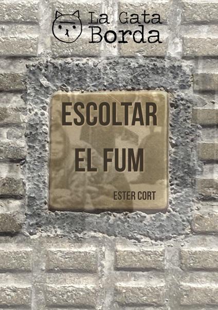 Escoltar el fumE