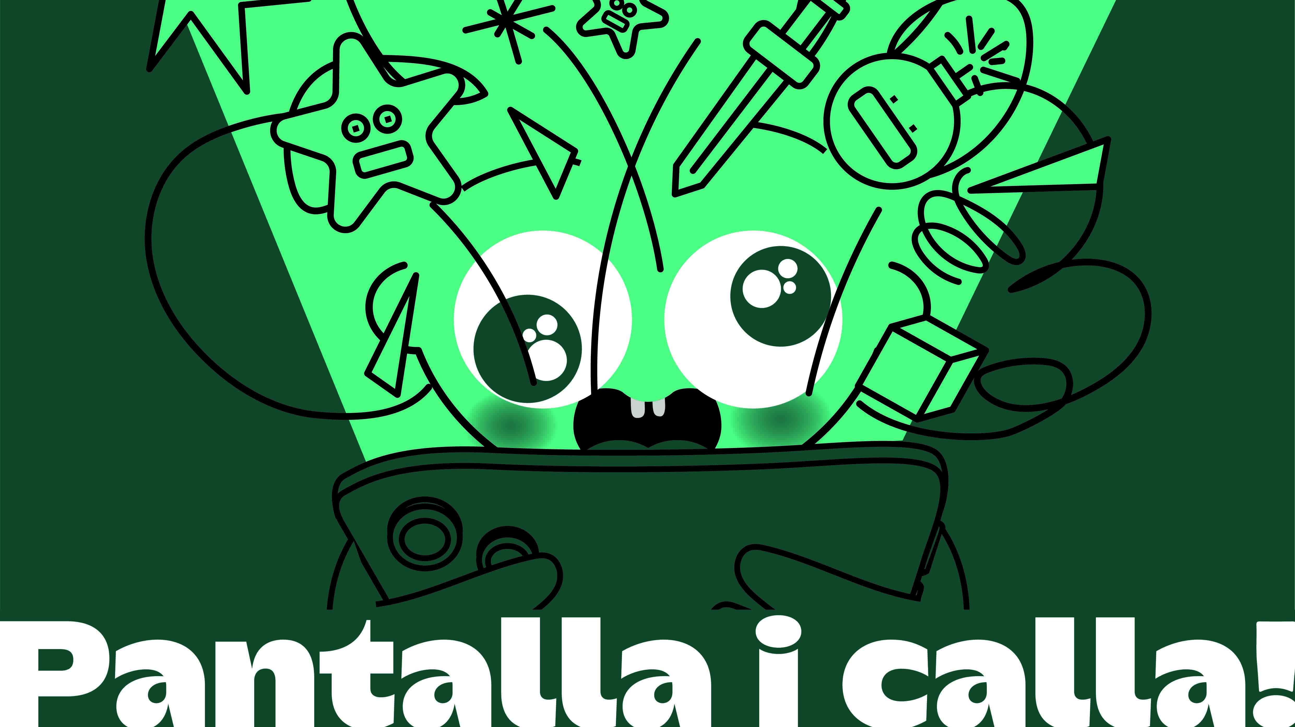 Pantalla i calla!