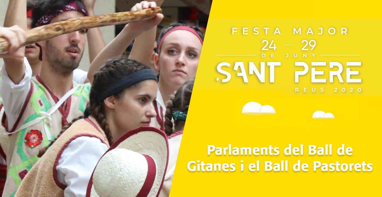 Sant Pere 2020: Parlaments del Ball de Gitanes i el Ball de Pastorets.