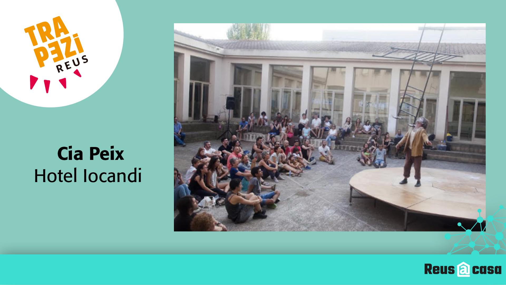 Fira Trapezi Reus: Cia Peix – Hotel Iocandi