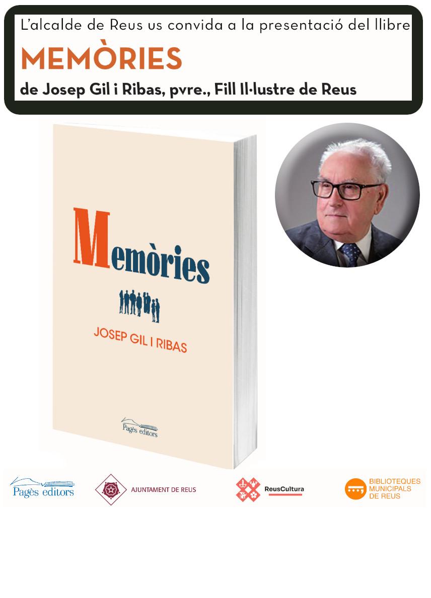 Presentació del llibre MEMÒRIES de Josep Gil i Ribas, pvre., Fill Il·lustre de Reus