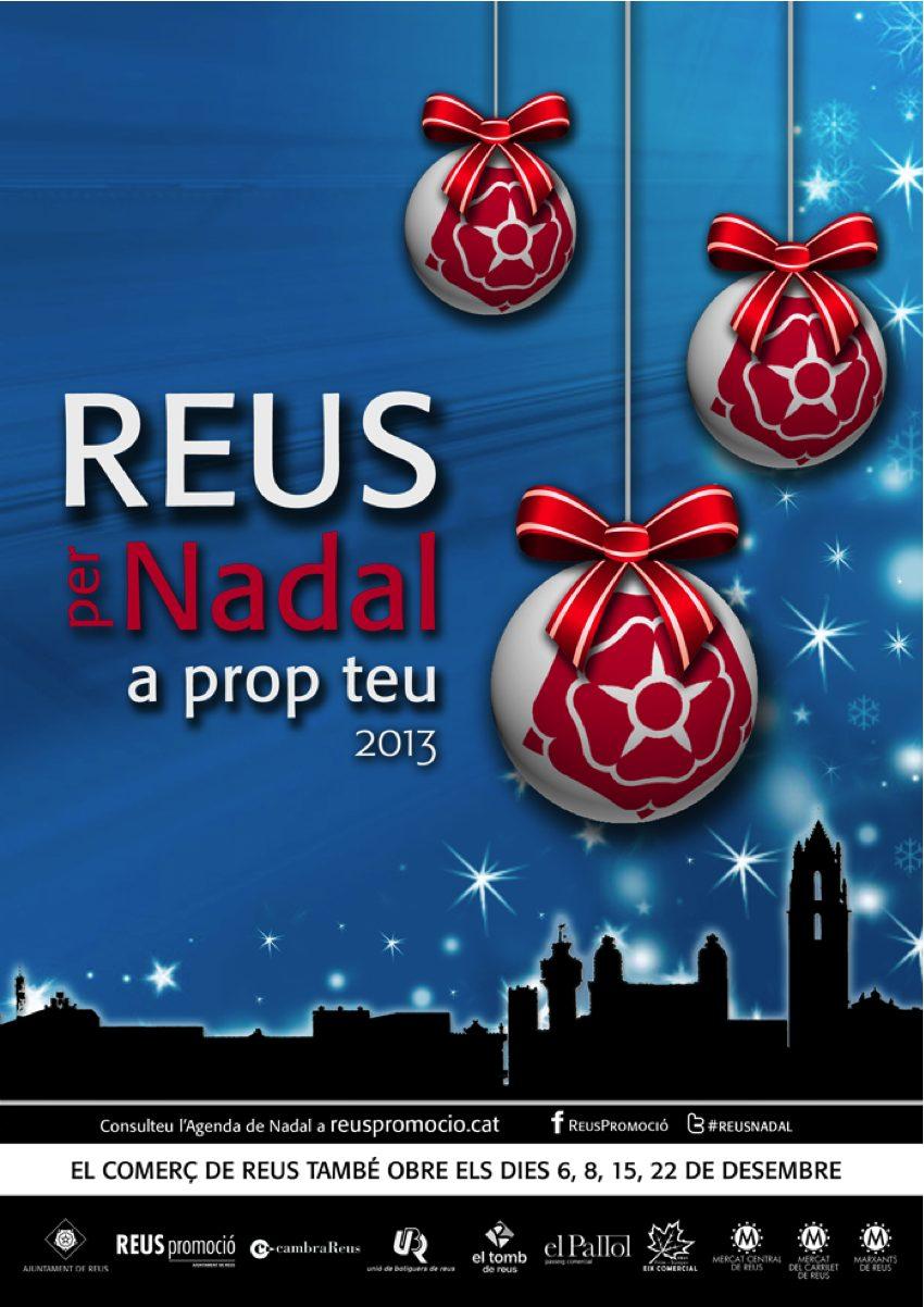 Reus per Nadal, a prop teu. Actes de la campanya de Nadal