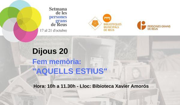 Fem Memòria: Aquells estius